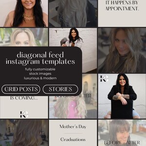 May include: A collage of images promoting Instagram templates for a hair salon. The text reads "diagonal feed instagram templates", "fully customizable stock images", "luxurious & modern", "GRID POSTS", "STORIES", "IS COMING...", "BEFORE + AFTER", "Mother's Day", "Graduations", "Birthdays", and "GREAT HAIR DOESN'T HAPPEN BY CHANCE. IT HAPPENS BY APPOINTMENT."