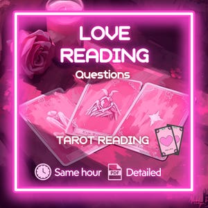 May include: Pink tarot reading advertisement with the words "LOVE READING Questions" and "TAROT READING". The image includes tarot cards, a rose, and a candle. Additional text includes "Same hour", "PDF", and "Detailed".