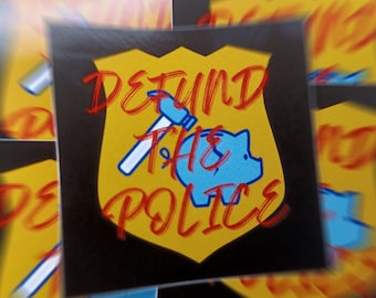 Defund The Police | Sticker 5 Pack