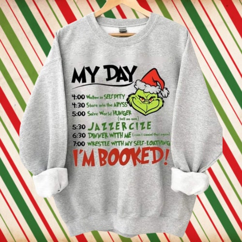 Grinch Shirt My Day - Etsy