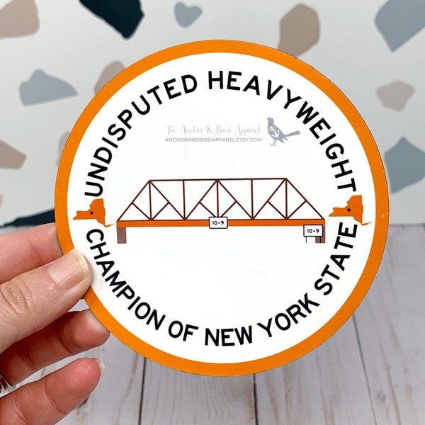 Undisputed Heavyweight Champion of New York State Onondaga Lake Parkway Bridge Magnet | funny syracuse magnet, syracuse ny magnet