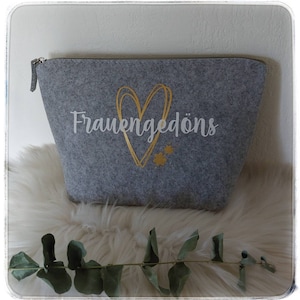 Kosmetiktasche Filztasche Frauengedöns Geschenk personalisierte Tasche