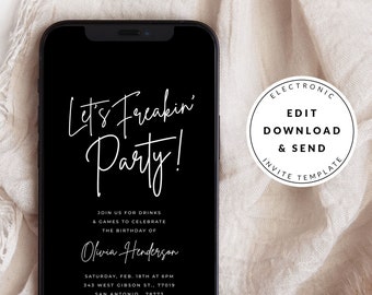 Fun Adult Party Invitation, Editable Let’s Freakin Party Text Message Evite, Digital Adult Birthday Invitation, Girls Night Out, Dance Party