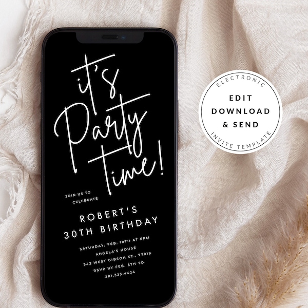 Invitation minimale de message texte numérique It’s Party Time, téléchargement instantané modifiable, simple invitation de fête d’anniversaire en noir et blanc pour adultes