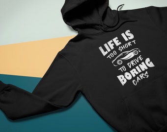 Life Is Too Short To Drive Boring Cars, Car Guy Gift, Car Enthusiast, Car Lover, Best Supercars Unisex Heavy Blend Hooded Sweatshirt