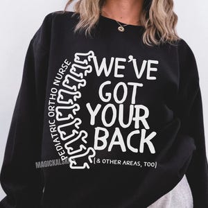 Sweat-shirt pour infirmière en orthopédie pédiatrique, Pull ras du cou pour infirmière en chirurgie orthopédique pédiatrique, Pull « On est là pour vous », Cadeau de fin d'études