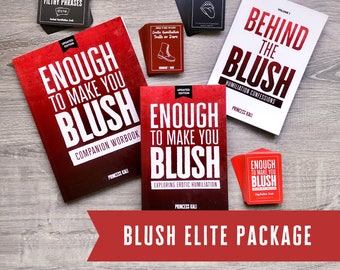 Enough to Make You Blush: Elite Package (Brand New!) | Kinky Sexy BDSM Erotic Humiliation Books & Games