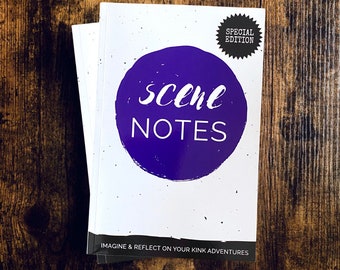 Scene Notes: Special Edition | Kinky BDSM Planning & Reflection Journal | Sexy Gift Idea