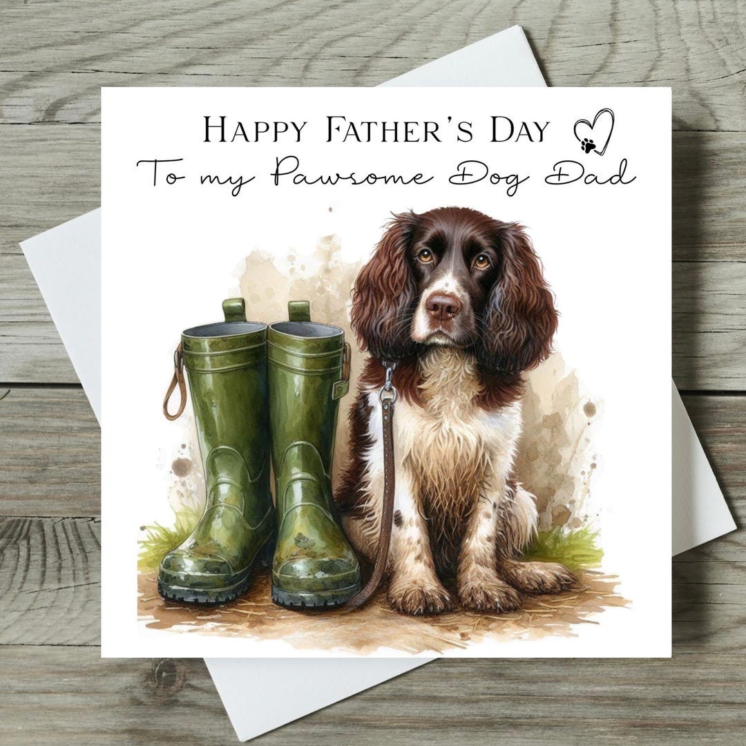 Springer Dad Springer Spaniel Father’s Day Card Dog Father’s Day Card for Dog Dad - Etsy