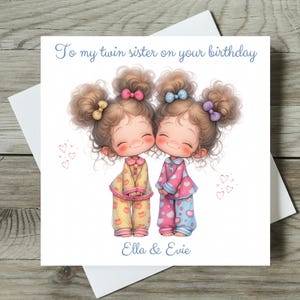 Twin Sister Birthday Card Any Age Personalised Twin Girls