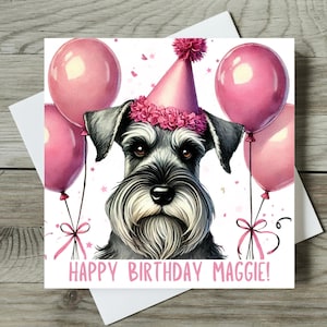 Schnauzer Birthday Card Personalised Greetings Card Dog Dad Mum Nan Any Name