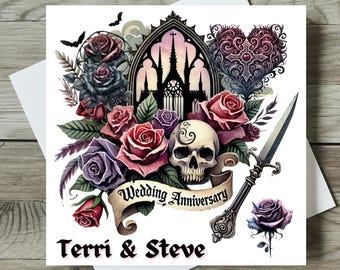 May include: A gothic wedding anniversary card with a black silhouette of a cathedral, a skull, roses, and a dagger. The card reads "Wedding Anniversary Terri & Steve".