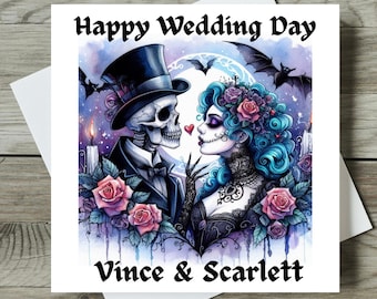 May include: A square greeting card with a watercolor illustration of a skeleton groom and a bride with blue hair, roses, and bats. The card reads "Happy Wedding Day" and "Vince & Scarlett".