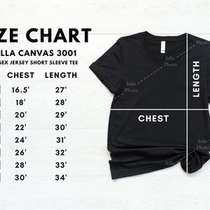 May include: Size chart for a Bella Canvas 3001 unisex jersey short sleeve tee. The chart shows the chest and length measurements in inches for sizes XS to 4XL.