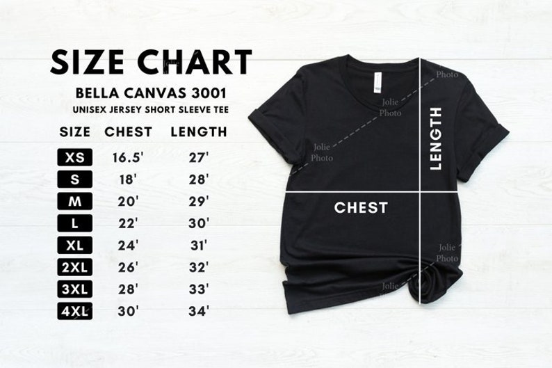May include: Size chart for a Bella Canvas 3001 unisex jersey short sleeve tee. The chart shows the chest and length measurements in inches for sizes XS to 4XL.