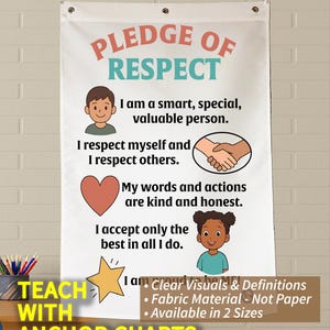 Pledge of Respect Anchor Chart, Printed on FABRIC!  foldable, 3year product guarantee