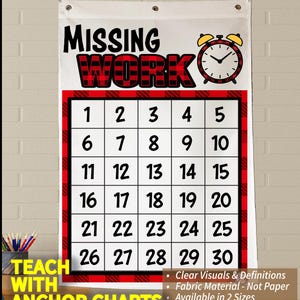 May include: A classroom chart with the text "MISSING WORK" in red plaid letters. The chart has a calendar grid with numbers 1-30. The top of the chart has the text "KRISTIE'S CLASSROOM" and a clock graphic.