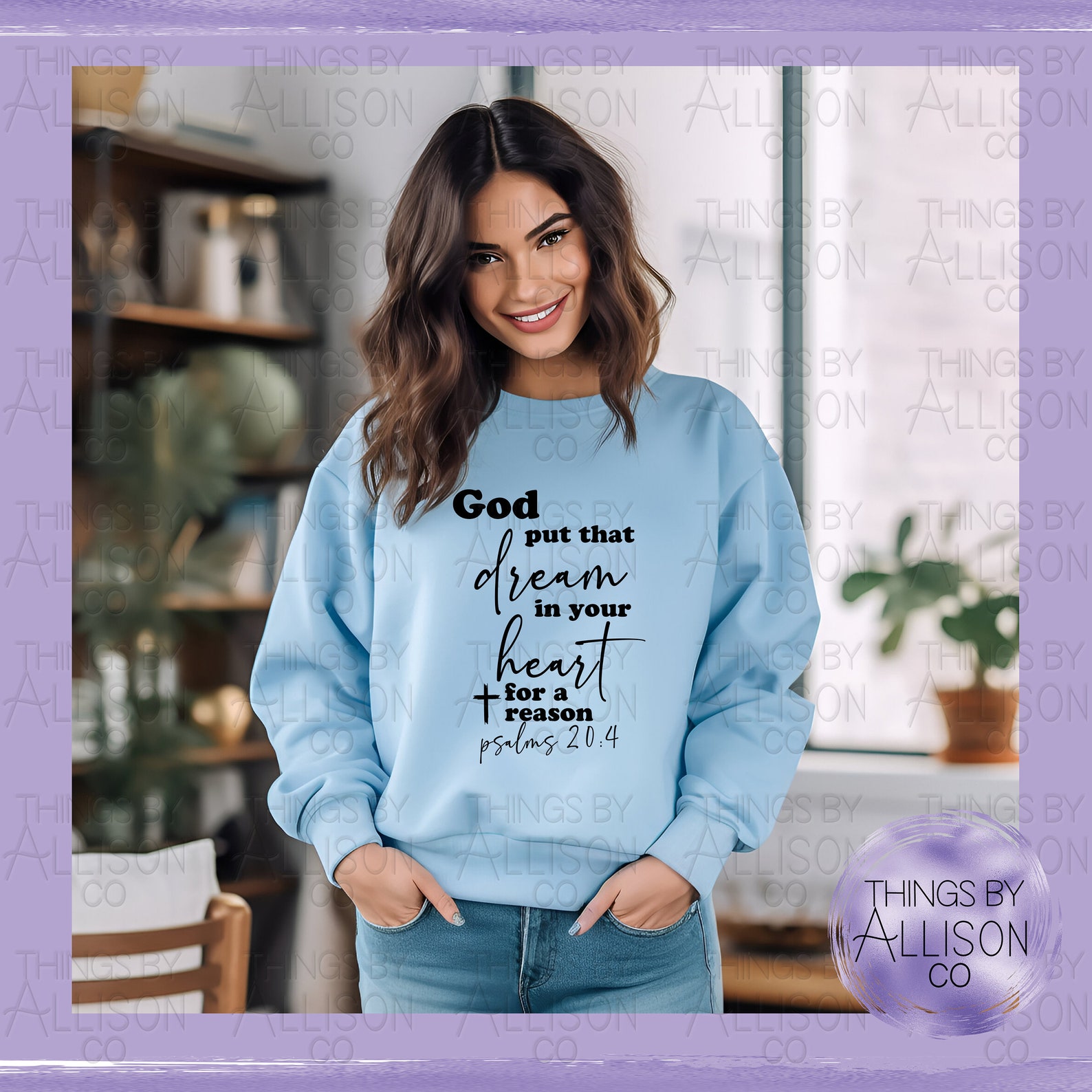 God Put That Dream in Your Heart for a Reason - PNG Digital Download ...