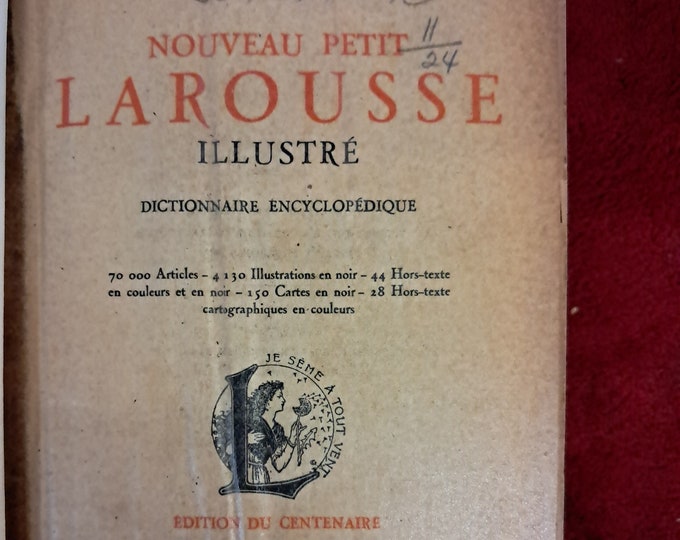 Pierre Larousse Dictionnaire Complet Illustre,Published by Librairie Larousse, Paris, France, 1953 Edition