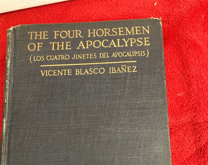 The Four Horsemen of the Apocalypse, 1918 First Edition