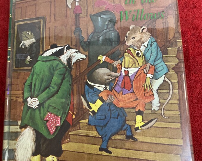 The Wind in the Willows by Kenneth Grahame Illus. by Shepard 1960