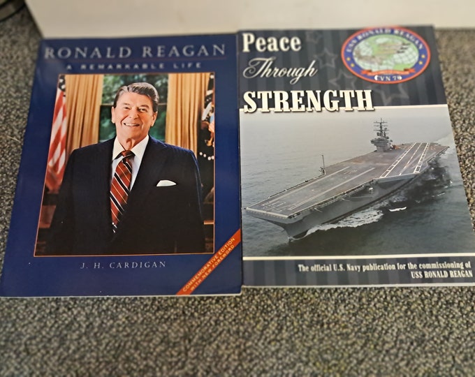 Ronald Reagan By J.H. Cardigan,  & Peace Through Strength  by U.S. Navy Publication