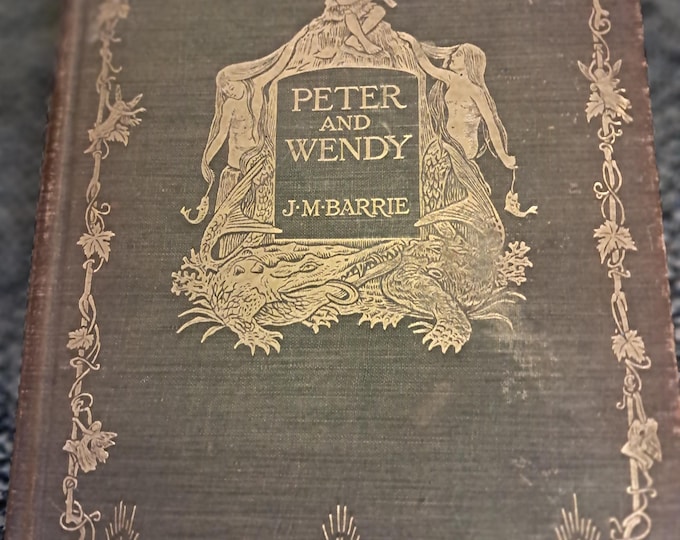 Peter and Wendy ~ J. M. BARRIE ~ First American Edition ~ 1st ~ 1911