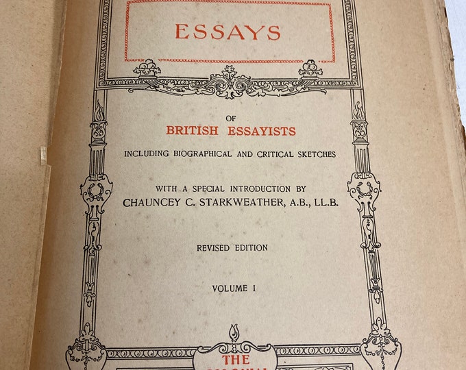Essays of British Essayists, 1900 Colonial Press, Hardcover Volume 1