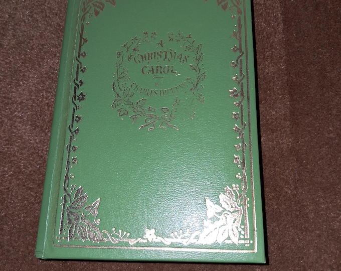 A Christmas Carol Facsimile. First Edition ( 1960's copy )   of 1843 Charles Dickens. Leech Green