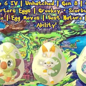 Puede incluir: Tres huevos Pokémon, cada uno con un Pokémon inicial diferente de la región de Galar: Grookey, Scorbunny y Sobble. Los huevos son blancos con manchas verdes y marrones y muestran el Pokémon en el interior. La imagen incluye el texto "Shiny 6 IV | Unhatched | Gen 8 | Galarian Starters Eggs | Grookey + Scorbunny + Sobble | Egg Moves | Best Nature | Hidden Ability!" y los logotipos de Pokémon Sword y Shield.