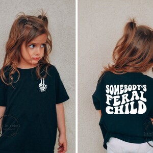 Somebody's Feral Child // toddler t shirt, youth shirt, kids t shirt, unisex, skull hand, kids clothes image 1