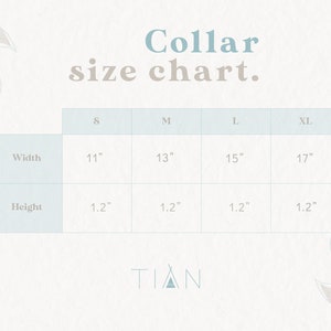 May include: Collar size chart with measurements in inches. The chart shows the width and height of collars in sizes S, M, L, and XL.