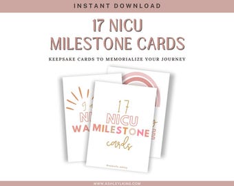 May include: A set of 17 printable NICU milestone cards with a pink and gold color scheme. The cards feature a rainbow design and the text "17 NICU Milestone Cards".