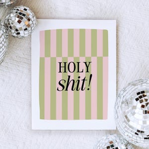 Carte de félicitations ludique - Holy sh*t !