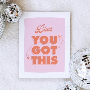 Carte d'encouragement effrontée | Vous l'avez compris