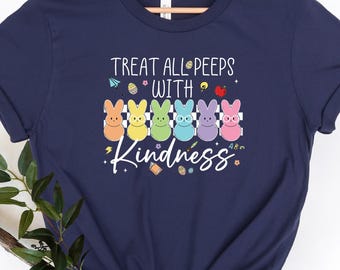 Treat All Peeps with Kindness Shirt, Easter Shirt with Bunny, Christian Shirt, Colorful Easter Peeps Tshirt, Cute Easter Shirt