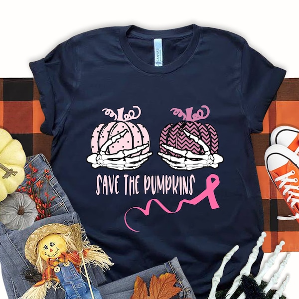 Skeleton, Save The Pumpkins Shirt, Save the Pumpkin, Pink Ribbon, Breast Cancer , Birthday gift, Breast Cancer Awareness Shirt, Halloween