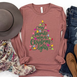 私の好きな色はクリスマスライトシャツ、クリスマス長袖シャツ、メリークリスマスシャツ、クリスマスギフト、ガールフレンドギフト