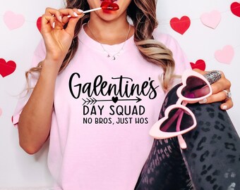 Galentines Day Squad Shirt, Valentine's Day Shirt, Girl Gang  Shirt Ideas, Valentine's Day Funny Shirt, Gift for Valentines Day, Cute Tee