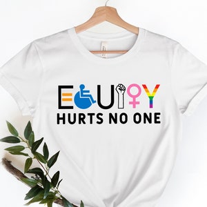 Gerechtigkeit verletzt niemand Shirt, Gleichheit Black Lives Matter, Equal, Pride Shirt, LGBT Shirt, soziale Gerechtigkeit,Menschenrechte, Anti Rassismus, Gay Pride