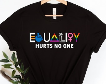 May include: Black t-shirt with the text "EQUALITY HURTS NO ONE" in white letters. The word "EQUALITY" is made up of different symbols representing different groups of people.