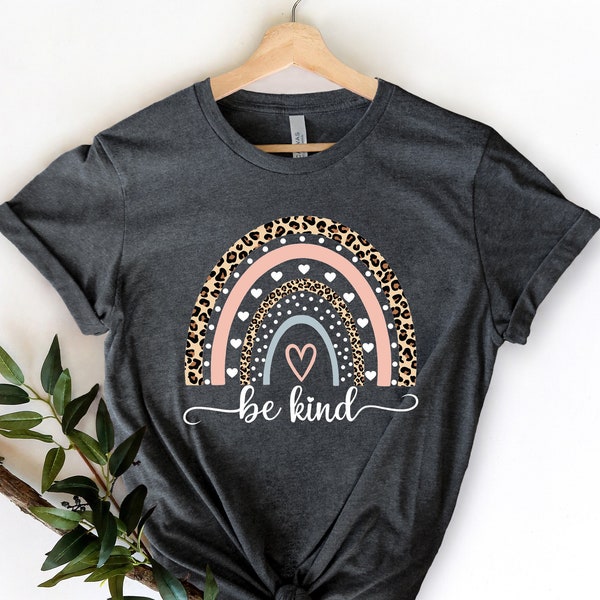 Be Kind Shirt,Graphic Tees For Women,Teacher Gifts,Be Kind Gift,Kindness T Shirt,Women Rainbow Spring Apparel,Motivational Outfits,Happy Tee