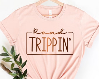 Road Trip Shirt, Road Trip Group Shirts, Road Trippin',Road Tripping,Travel Shirt,Road Trippin, traveler gift, gift for her, cute vacay tee