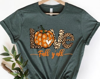 Love Fall Y'All Shirt, Leopard Print Fall Shirt, Thanksgiving,Hello Pumpkin, Fall Vibes, Peace Love Thanksgiving, Family Thanksgiving Shirt