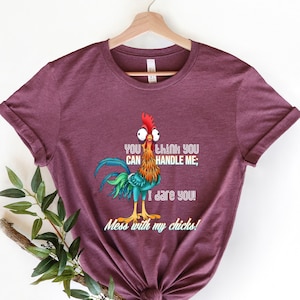 Lustiges Zitat-T-Shirt, Hahn-Humor-Shirt, sarkastisches Shirt, Sie denken, Sie können mich behandeln Ich wagen Ihr Durcheinander mit meinen Küken, lustiges Huhn-Shirt