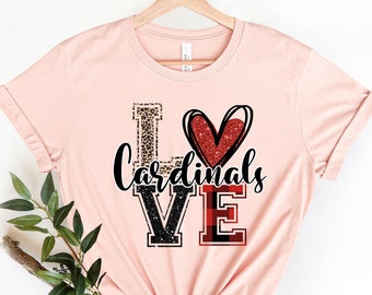 Love Cardinals Shirt, School mascot Gift , Football soccer baseball volleyball , team spirit , Gift , Go Cardinals, spirit team gift for her
