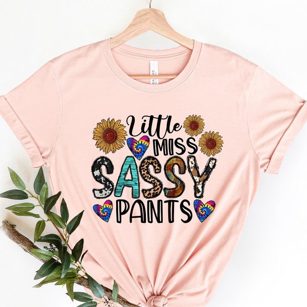 Little Miss Sassy Pants, Sassy Girl Tee, Camisa hilarante de mujer, Sassy Girl Shirt, Sassy Gift Regalo para niñas jóvenes camisas de moda, regalo de hermana