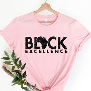 Black Excellence Shirt, Black History Month Shirt, Black Lives Matter Shirt, Black History Month, BLM ,  Black Men Woman Civil Rights