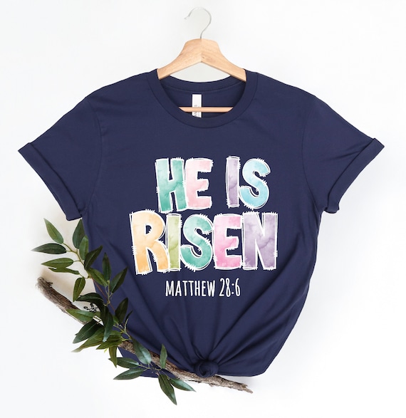 He is risen shirt, Easter shirt, Christian shirt for women, Christian shirt,women's jesus shirt , Christian t shirts, Matching easter shirt