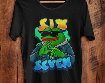 Ironic Six Seven Frog Brainrot 67 Meme Pepe Shirt Internet Humor Tee
